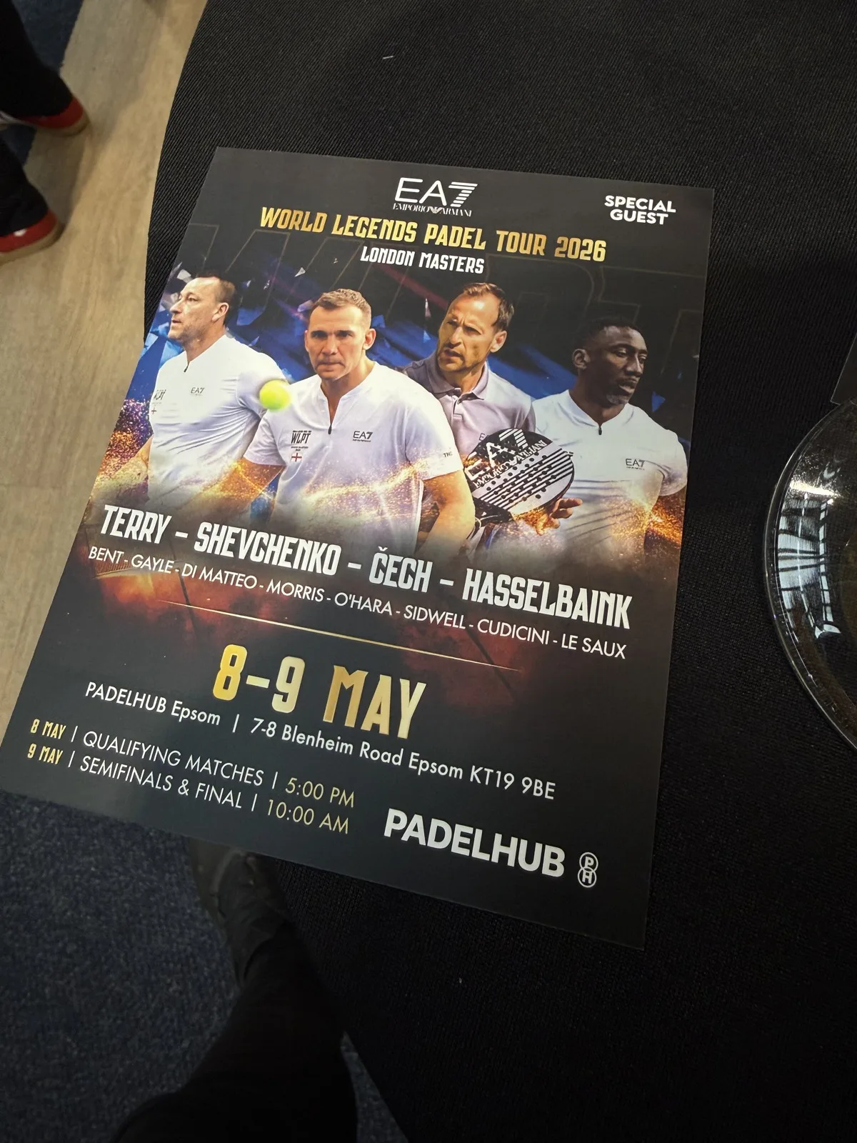 The official EA7 Emporio Armani World Legends Padel Tour 2026 London Masters programme, listing Terry, Shevchenko, Cech, Hasselbaink, Bent, Gayle, Di Matteo, Morris, O'Hara, Sidwell, Cudicini and Le Saux for 8 to 9 May at PadelHub Epsom.